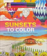 Sunsets To Color di Josh Figueroa edito da Thunder Bay Press