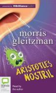 Aristotle's Nostril di Morris Gleitzman edito da Bolinda Audio