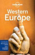 Western Europe di Lonely Planet, Oliver Berry, Gregor Clark, Marc Di Duca, Duncan Garwood, Catherine Le Nevez, Korina Miller, John Noble, Andrea Schulte-Peevers, Andy Symington edito da Lonely Planet