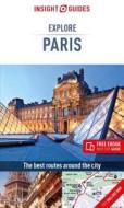 Insight Guides Explore Paris (Travel Guide with Free Ebook) di Insight Guides edito da INSIGHT GUIDES