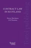 Contract Law In Scotland di Hector L. Macqueen edito da Bloomsbury Publishing Plc
