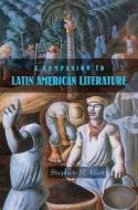 A Companion to Latin American Literature di Stephen M. Hart edito da Tamesis Books