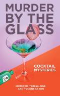 Murder by the Glass edito da Untreed Reads Publishing