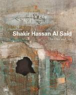 Shakir Hassan Al Said di Charbel Dagher edito da Editions Skira Paris