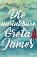 Die unsinkbare Greta James di Jennifer E. Smith edito da Diana Taschenbuch