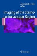 Imaging of the Sternocostoclavicular Region edito da Springer-Verlag GmbH