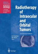 Radiotherapy of Intraocular and Orbital Tumors edito da Springer Berlin Heidelberg