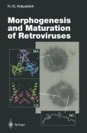 Morphogenesis and Maturation of Retroviruses edito da Springer Berlin Heidelberg