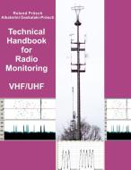 Technical Handbook for Radio Monitoring VHF/UHF di Roland Proesch, Aikaterini Daskalaki-Proesch edito da Books on Demand