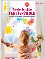 Kinderleichte Fensterbilder di Susanne Pypke edito da Frech Verlag GmbH