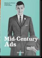 Mid-Century Ads. 40th Ed. di Steven Heller edito da Taschen GmbH