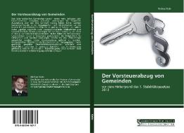 Der Vorsteuerabzug von Gemeinden di Michael Kahr edito da Saarbrücker Verlag für Rechtswissenschaften