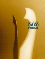 Daxophonie di Hans Reichel edito da Wolke Verlagsges. Mbh