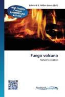 Fuego volcano edito da FastBook Publishing