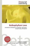 Bulbophyllum Leve edito da Betascript Publishing