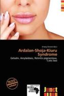 Ardalan-shoja-kiuru Syndrome edito da Junct