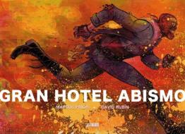 Gran Hotel Abismo di Marcos Prior, David Rubín edito da Astiberri Ediciones
