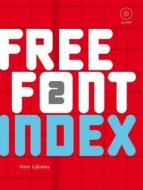 Free Font Index 2 di Hans Lijklema, Pepin Press edito da Pepin Press