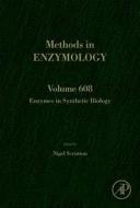 Enzymes In Synthetic Biology di Nigel S. Scrutton edito da Elsevier Science Publishing Co Inc