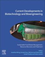 Current Developments In Biotechnology And Bioengineering edito da Elsevier Science Publishing Co Inc