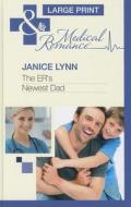 The Er's Newest Dad di Janice Lynn edito da Harpercollins Publishers