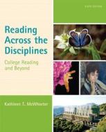 Reading Across The Disciplines di Kathleen T. McWhorter edito da Pearson Education (us)