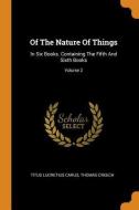 Of The Nature Of Things di Titus Lucretius Carus, Thomas Creech edito da Franklin Classics