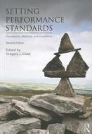 Setting Performance Standards di Gregory J. Cizek edito da Taylor & Francis Ltd