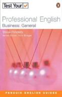 Test Your Professional English, Business: General di Steve Flinders edito da Pearson Elt