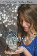 Unwrapped di Christina Coryell edito da Coryell Publishing