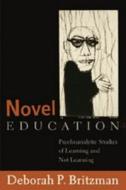 Novel Education di Deborah P. Britzman edito da Lang, Peter