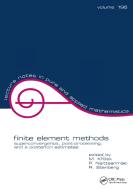 Finite Element Methods di M. Krizek, Krizek Krizek, Michel Krizek edito da Taylor & Francis Inc