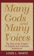 Many Gods and Many Voices di Louis L. Martz edito da UNIV OF MISSOURI PR