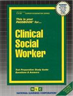 Clinical Social Worker di Jack Rudman edito da National Learning Corp