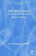 Philosophy Of Science di Alex Rosenberg, Lee McIntyre edito da Taylor & Francis Ltd