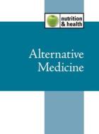 Alternative Medicine edito da Lucent Books