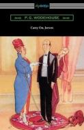 Carry On, Jeeves di P. G. Wodehouse edito da DIGIREADS.COM