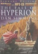 The Fall of Hyperion di Dan Simmons edito da Brilliance Audio