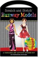 Scratch & Sketch Sticker Kit: Runway Models di Amy Saidens edito da Peter Pauper Press Inc,us