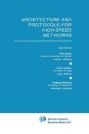 Architecture and Protocols for High-Speed Networks edito da Springer US