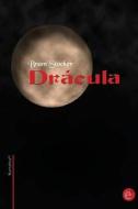 Ebook Drácula di Bram Stoker edito da Bram Stoker