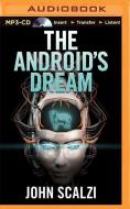 The Android's Dream di John Scalzi edito da Audible Studios on Brilliance