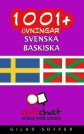 1001+ Ovningar Svenska - Baskiska di Gilad Soffer edito da Createspace