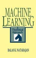 Machine Learning di Balas K. Natarajan edito da Elsevier Science & Technology