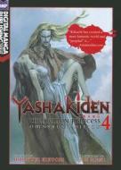 Yashakiden: The Demon Princess Omnibus, Volume 4 di Hideyuki Kikuchi edito da DIGITAL MANGA