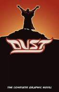 Dust: The Complete Graphic Novel in Full Color di Alan Close edito da Lamp Post Inc.