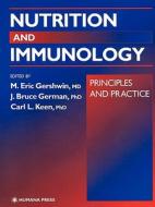 Nutrition and Immunology edito da Humana Press