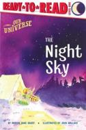The Night Sky: Ready-To-Read Level 1 di Marion Dane Bauer edito da SIMON & SCHUSTER BOOKS YOU