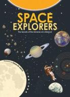 Space Explorers di Giulia De Amicis edito da Yellow Pear Press