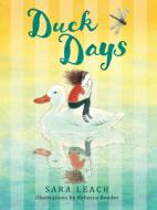 Duck Days di Sara Leach edito da PAJAMA PR